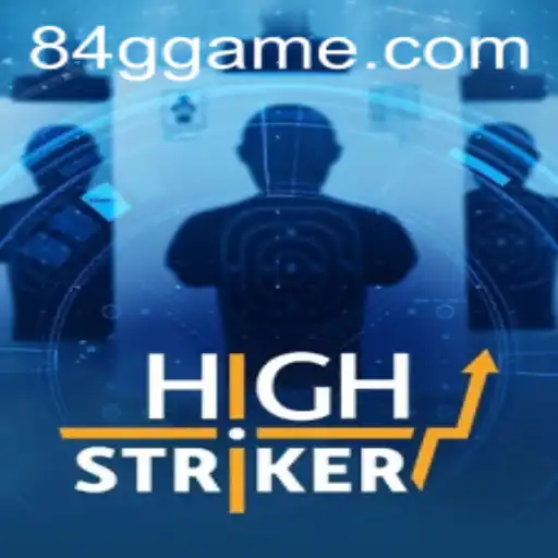 The Exciting World of HighStriker: A Comprehensive Guide