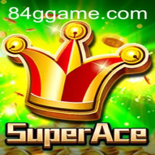 Exploring the World of SuperAce: A New Gaming Experience with 84G.COM
