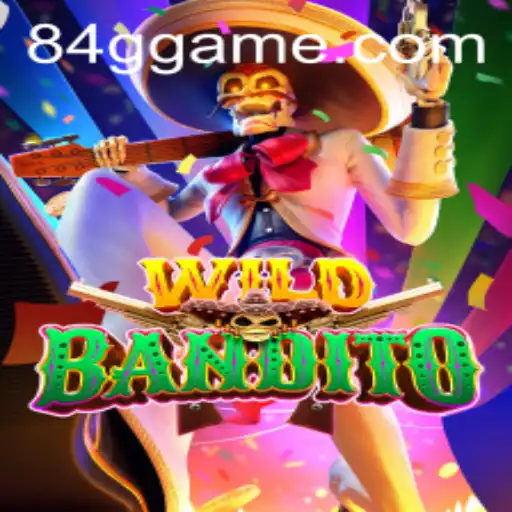 WildBandito: An Exciting Gaming Adventure with 84G.COM